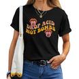 Drop Acid Not Bombs Hippie Groovy 70S Costume For Women T-shirt Frauen