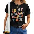 Groovy In My Maid Of Honor Stag Party T-shirt Frauen