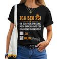 Ich Bin 75 Jahre Adult Birthday S T-shirt Frauen