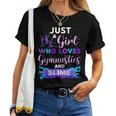 Just A Girl Who Loves Gymnastics And Slime Women T-shirt