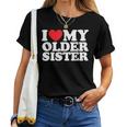 I Love My Older Sister T-shirt Frauen