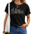 Oh Hey Second Grade Cute 2Nd Grade Team Students Teachers Women T-shirt
