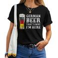 Oktoberfest With German Beer Das Ist Warum Ich Hier Bier German Beer German Beer T-shirt Frauen