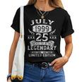 Regalo 25 Cumpleaños 25 Años Hombre Julio 1999 Camiseta de mujer