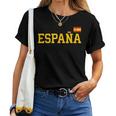 Spain For Children Spanish Flag Red España Blue T-shirt Frauen