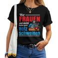 Wer Frauenersteht Kann Auch Holz Welding T-shirt Frauen