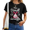 Women's Mei Dirndl Hob Iersoffn Sayings Oktoberfest Women's T-shirt Frauen