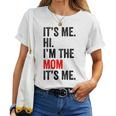 It's Me Hi I'm The Mom It's Me Retro Kid Women T-shirt