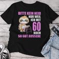 60Th Birthday Bitte Keine Enid 60 Jahre Sloth T-shirt Frauen Lustige Geschenke