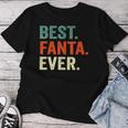 Best Fanta Ever Name For And Women T-shirt Frauen Lustige Geschenke