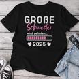 Children's Big Sister Loaded 2025 I Will Große Schwester 2025 T-shirt Frauen Lustige Geschenke