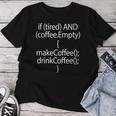 Coffee Code Programmers Coding Maglietta da donna Regalos divertidos