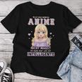 Es Ist Okay Wenn Du Anime Nicht Magst I Chibi Kawaii Girl S T-shirt Frauen Lustige Geschenke