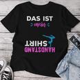 Handstand Saying Gymnastics Sport Girl T-shirt Frauen Lustige Geschenke