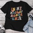 Groovy In My Maid Of Honor Stag Party T-shirt Frauen Lustige Geschenke