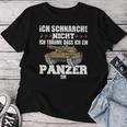 Ich Schnarche Nicht Ich Träumume Dass Ich Ein Panzer Bin S T-shirt Frauen Lustige Geschenke