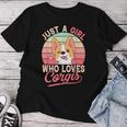 Just A Girl Who Loves Corgis Cute Corgi Dog Girl Women T-shirt Unique Gifts