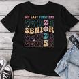My Last First Day Senior 2025 Back To School Class Groovy Women T-shirt Unique Gifts