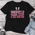 Somebunny Sta Per Essere Una Sorella Maggiore Annuncio Di Gravidanza Maglietta da donna Regalos divertidos