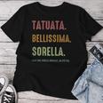 Tatuata Bellissima Sorella Festa Della Mamma Inchiostrata Maglietta da donna Regalos divertidos