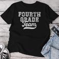 Teacher Fourth Grade Retro Back To School Team 4Th Grade Women T-shirt Unique Gifts