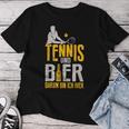 Tennis And Beer Darum Bin Ich Hier Tennis T-shirt Frauen Lustige Geschenke