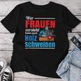 Wer Frauenersteht Kann Auch Holz Welding T-shirt Frauen Lustige Geschenke