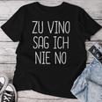 Women's Zuino Sag Ich Nie No T-shirt Frauen Lustige Geschenke