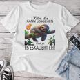 Sloth Bin Da Kann Losgehen Und Ja Es Escaliert Eh Costume Gray T-shirt Frauen Lustige Geschenke