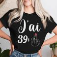 40 Ans Anniversaire 40 Ans Humour Fêter Ses 40 Ans T-shirt femme Cadeaux pour elle