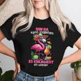 Bin Da Kann Losgehen Es Escaliert Eh Flamingo Malle T-shirt Frauen Geschenke für Sie