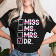 Doctoral Thesis Miss Ms Mrs Dr Doctorate Doctor Women T-shirt Gifts for Her