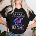 Dragon Seriously Dragon Camisa Para Hombre Y Camiseta de mujer Regalos para ella