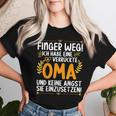 Finger Weg Ich Habe Eineerrückte Oma Und Keine Angst Oma S T-shirt Frauen Geschenke für Sie