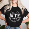 Wine Lover Wtf Wine Tasting Friends Drinking Wine Women T-shirt Gifts for Her