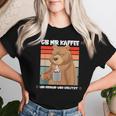 Gib Mir Kaffee Und Niemand Wirderletzt Filtercoffee Bear T-shirt Frauen Geschenke für Sie