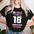 Girls' Die Queen Wird 18 Birthday Honour T-shirt Frauen Geschenke für Sie