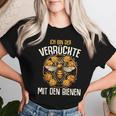 Ich Bin Dererrückte Mit Den Bienen Beekeeper Honig Dealer T-shirt Frauen Geschenke für Sie