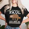 Ich Bin Nicht Faul Energy-Saving Mode Sloth Slogan T-shirt Frauen Geschenke für Sie