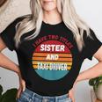 Ich Habe Zwei Titel Schwester Und Taxifahrer T-shirt Frauen Geschenke für Sie