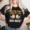 Did You Just Look At My Boo-Bees Halloween Boo Bee Women T-shirt Gifts for Her