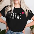 Kerwe Dialekt Pfälzer Und Pfalz Wine Festival T-shirt Frauen Geschenke für Sie