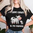 I Love Cows And My Momma Mamá Mamá Madre Madre Hijo Hija Camiseta de mujer Regalos para ella