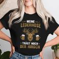 'Meine Lederhosen Hirsch Beer Alcohol Sauf Suff Party Saying T-shirt Frauen Geschenke für Sie