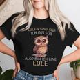 Owl Owls Are Sweet I Am Sweet T-shirt Frauen Geschenke für Sie