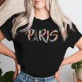 Paris Eiffelturm Floraler Schriftzug Blumen Muster Geschenk T-shirt Frauen Geschenke für Sie