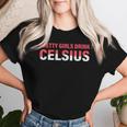 Pretty Girls Drink Celsius Celsius Women T-shirt Gifts for Her