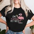Retired Flamingo I'm Flocking Retired Party Drinking Wine Women T-shirt Gifts for Her