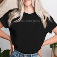 Sarcastic I Just Work Here Quote Women T-shirt Gifts for Her