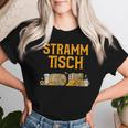 Strammtisch Stammtisch Beer Stramm Hackenstramm T-shirt Frauen Geschenke für Sie